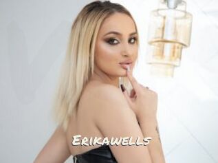 Erikawells