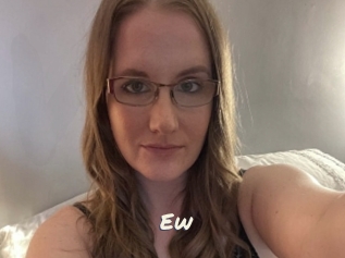 Ew