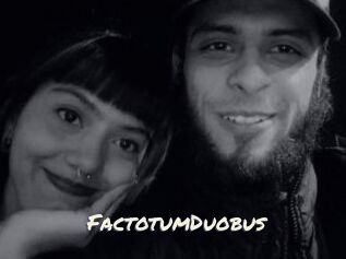 FactotumDuobus