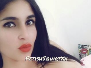 FetishSquirtXx