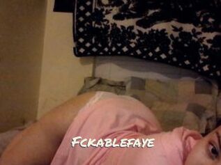 Fckablefaye