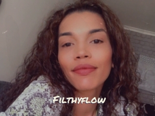 Filthyflow