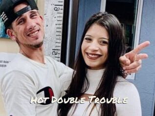 Hot_Double_Trouble