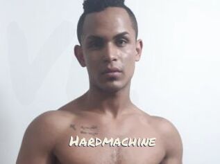 Hardmachine