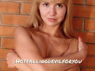 Hotfallingdevilforyou