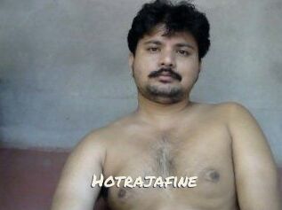 Hotrajafine