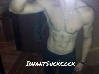 IWantSuckCock