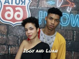Iggy_and_Luan