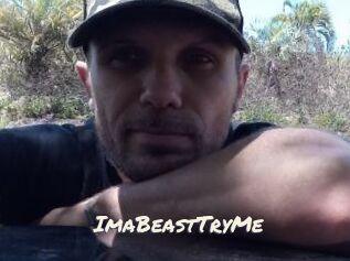 ImaBeastTryMe