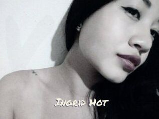 Ingrid_Hot