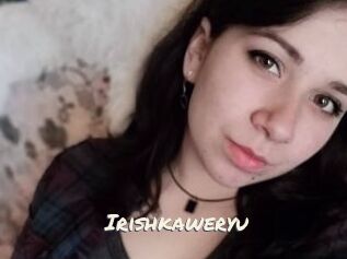 Irishkaweryu