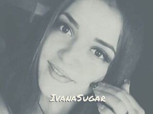 Ivana_Sugar