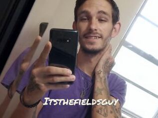 Itsthefieldsguy