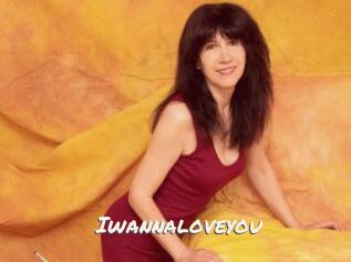 Iwannaloveyou