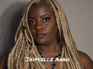 Jaimielle_Anah