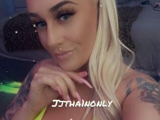 Jjtha1nonly