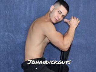 Johandickguys