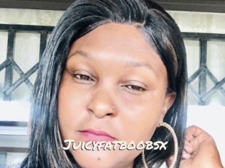Juicyfatboobsx