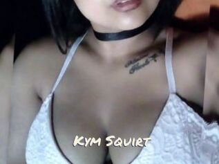 Kym_Squirt