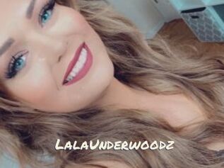 LalaUnderwoodz