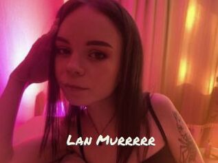Lan_Murrrrr