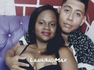 LanaAndMax