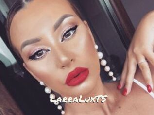 LarraLuxTS