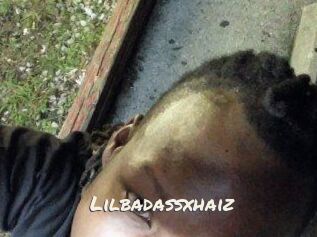 Lilbadassxhaiz