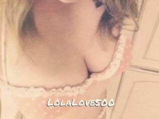 Lola_Love500