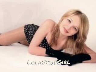 LolaStripGirl