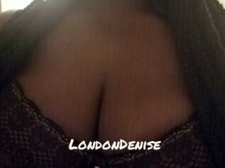 LondonDenise