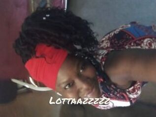 Lottaazzzzz