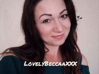 LovelyBeccaaXXX
