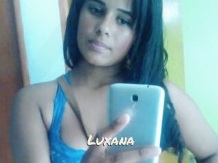 Luxana