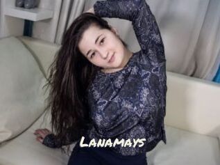 Lanamays
