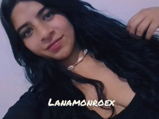 Lanamonroex