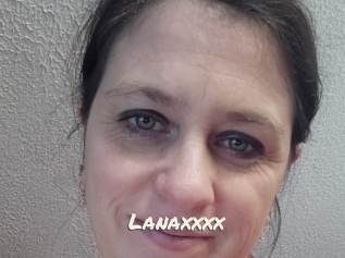 Lanaxxxx