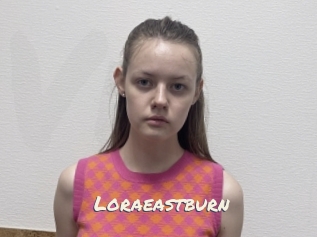 Loraeastburn