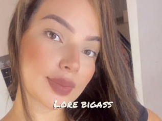 Lore_bigass