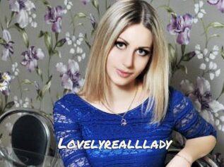 Lovelyrealllady