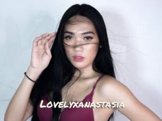 Lovelyxanastasia