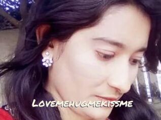 Lovemehugmekissme