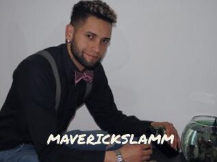 MAVERICKSLAMM