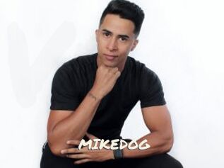 MIKEDOG