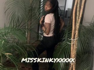 MISSKINKYXXXXX