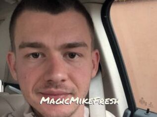 MagicMikeFresh