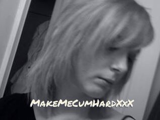 MakeMeCumHardXxX