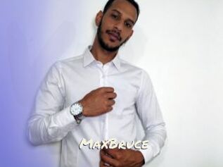 MaxBruce