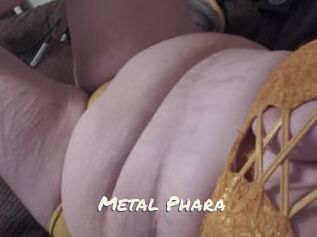 Metal_Phara