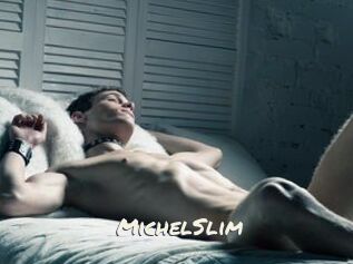 MichelSlim
